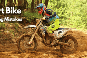 Most Common Dirt Bike Riding Mistakes – Beginners Must Avoid