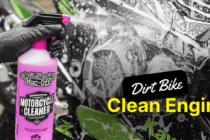How To Clean Dirt Bike Engine?