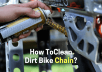 How To Clean A Dirt Bike Chain? (Step By Step Guide)