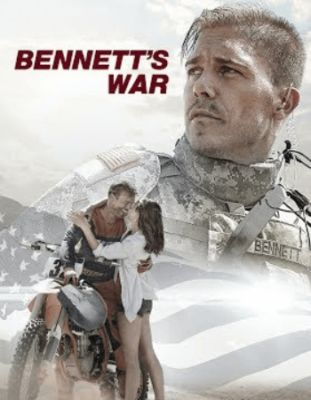 Bennett’s War Movie