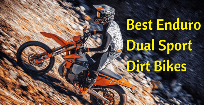 Best Enduro Dual Sport Dirt Bikes