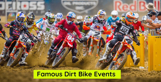 Famous Dirt Bike Events