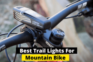 Best Battery Operated Lights For Mountain Bikes or Trail Riding