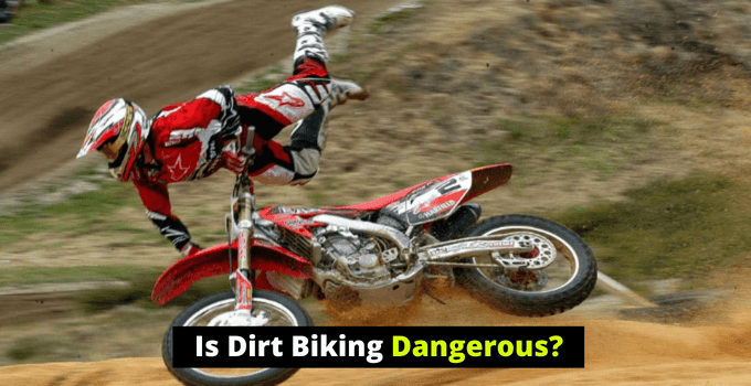 How Dangerous Is Dirt Bike Riding