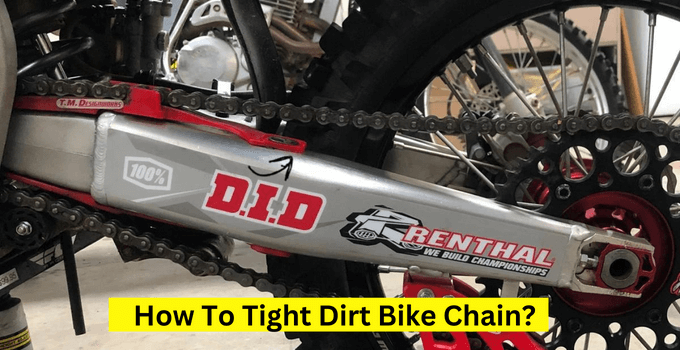 How To Tighten A Chain On Dirt Bike