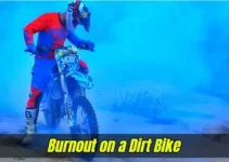 How to Do a Burnout on a Dirt Bike?