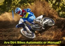 Are Dirt Bikes Automatic or Manual?