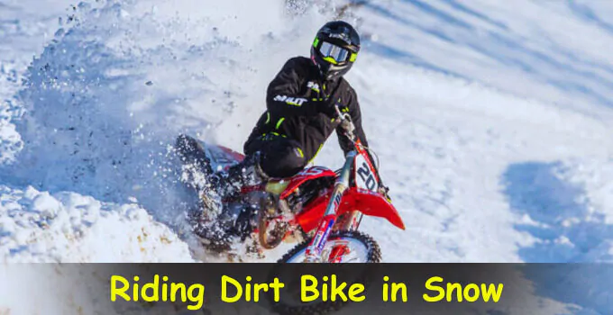 Riding Dirt Bike in snow